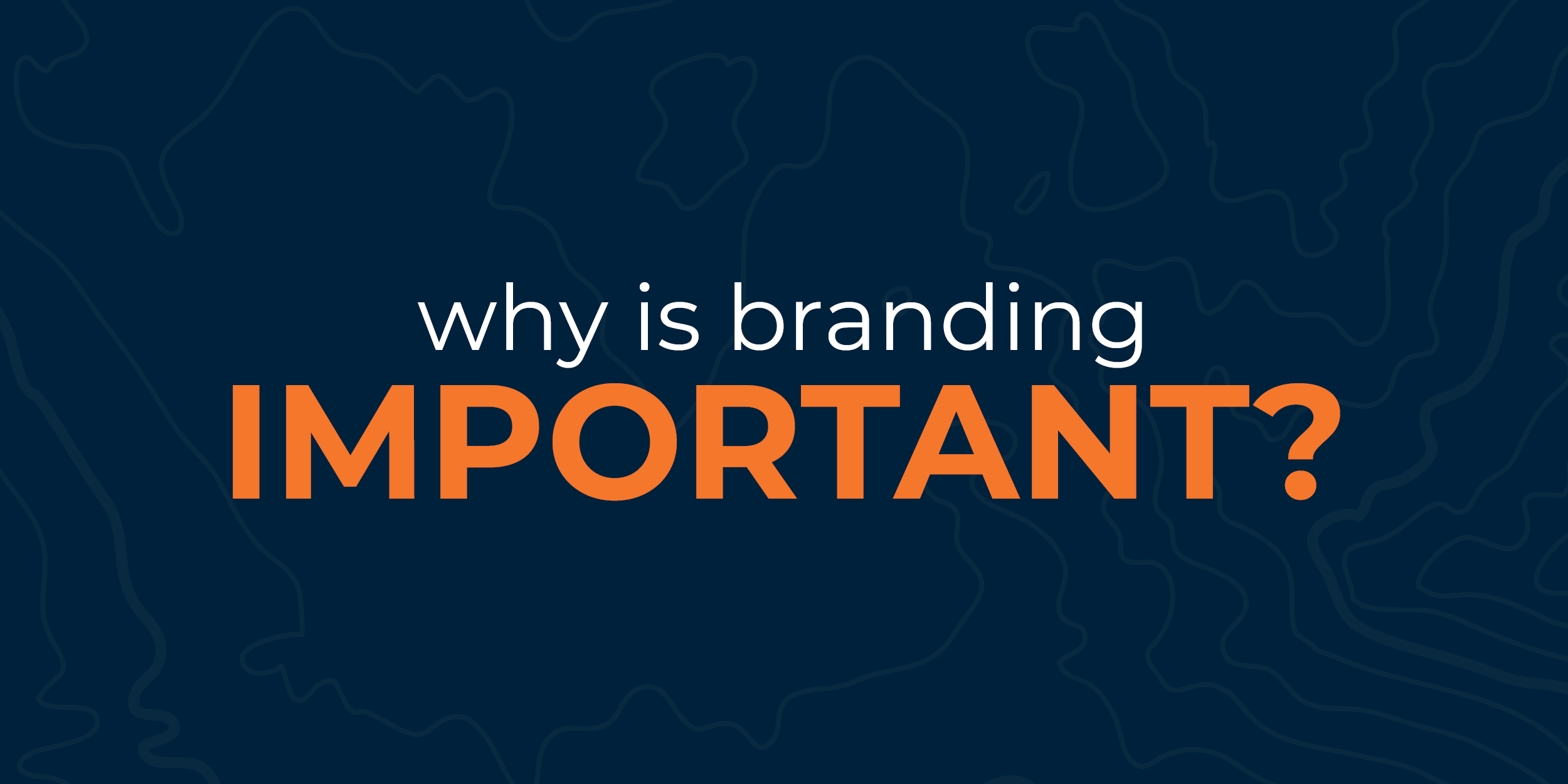 Why is branding important?